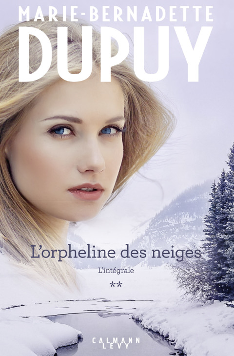 Cover image for book L'Intégrale L'Orpheline des neiges - vol 2