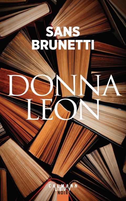 Cover image for book Sans Brunetti - Essais 1972-2006
