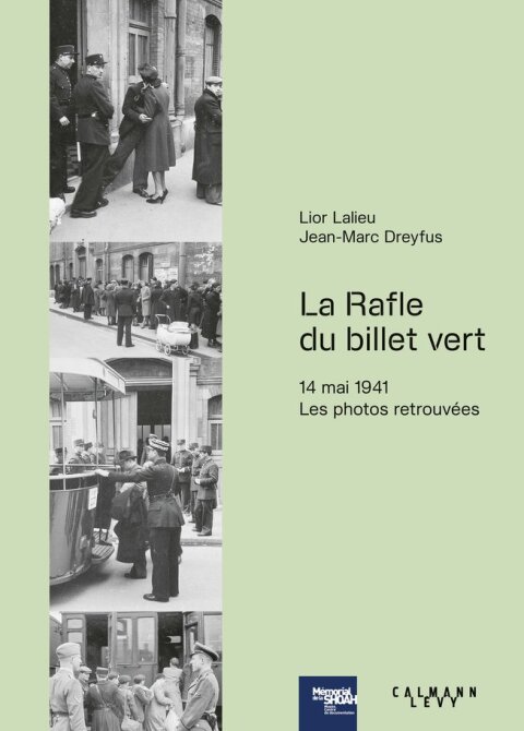 Cover image for book La rafle du «&nbsp;Billet vert&nbsp;»