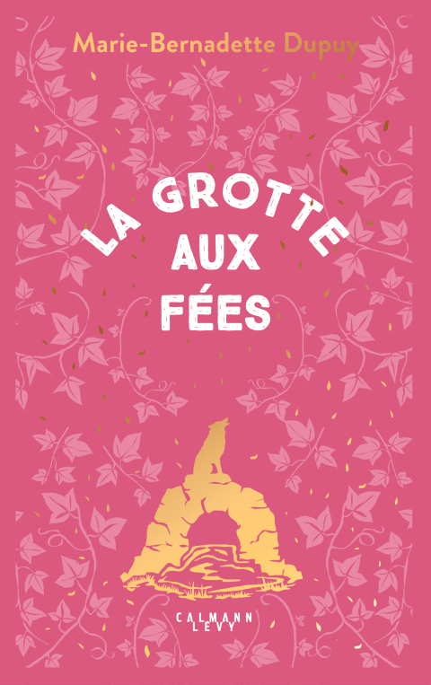 Cover image for book Le Moulin du loup, T4 - La Grotte aux Fées