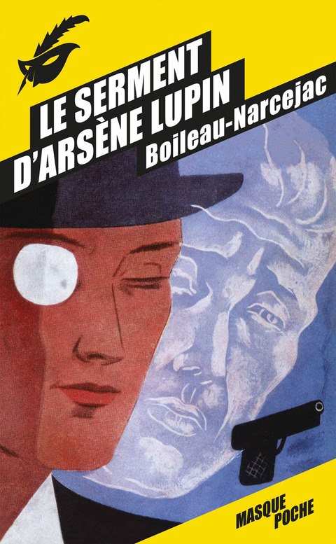Cover image for book Le Serment d'Arsène Lupin