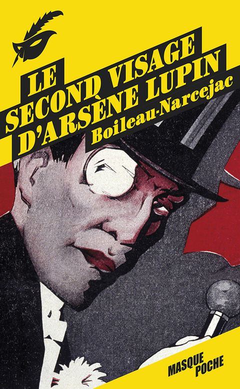 Cover image for book Le Second Visage d'Arsène Lupin