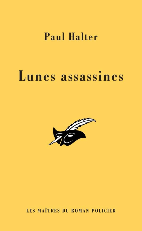 Cover image for book Les lunes assassines (INEDIT)