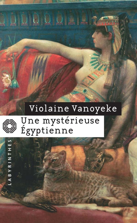 Cover image for book Une mystérieuse Égyptienne