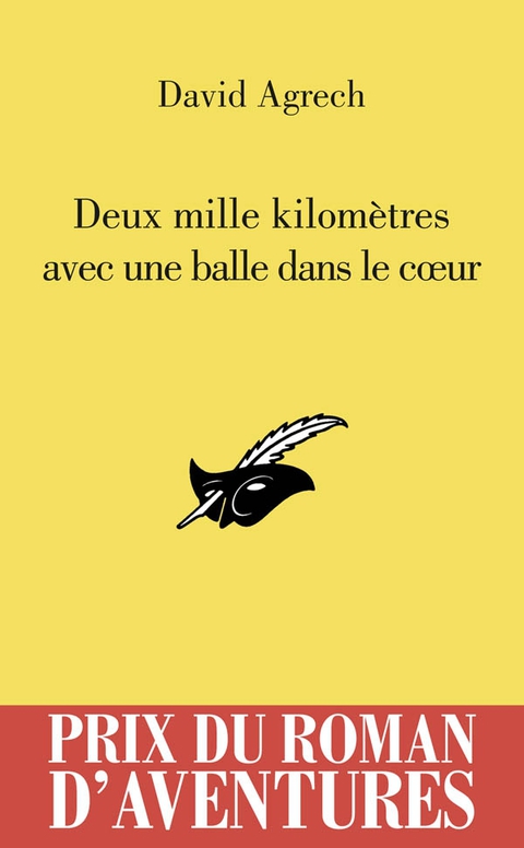 Cover image for book 2000 kms avec une balle dans le coeur