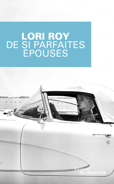 Cover image for book De si parfaites épouses