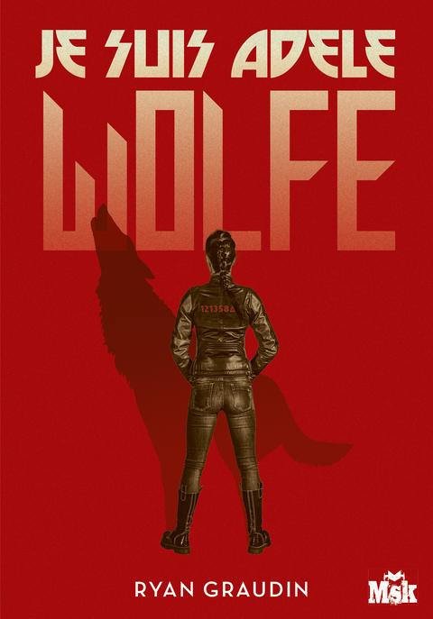 Cover image for book Je suis Adèle Wolfe