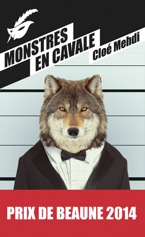 Cover image for book Monstres en cavale - Prix du premier roman du festival de Beaune 2014