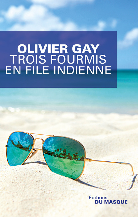 Cover image for book Trois fourmis en file indienne