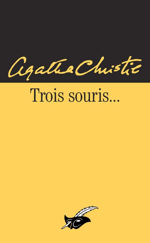 Cover image for book Trois souris (Nouvelle traduction révisée)