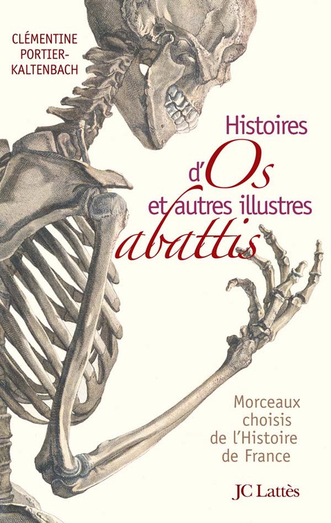 Cover image for book Histoires d'os et autres illustres abattis