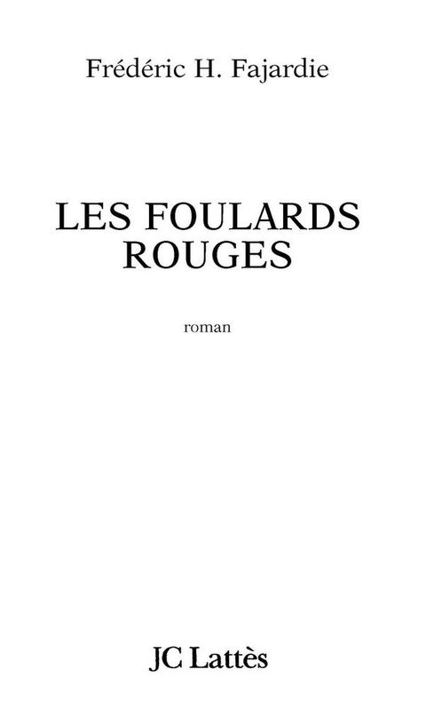 Cover image for book Les foulards rouges