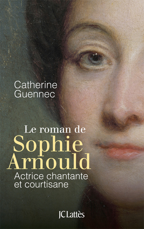 Cover image for book Le roman de Sophie Arnould