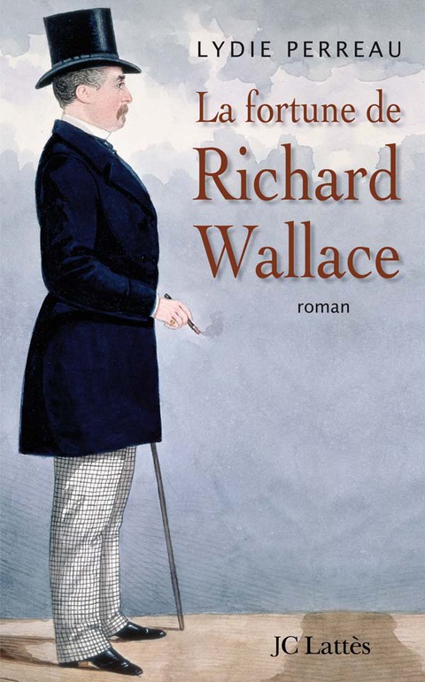Cover image for book La fortune de Richard Wallace