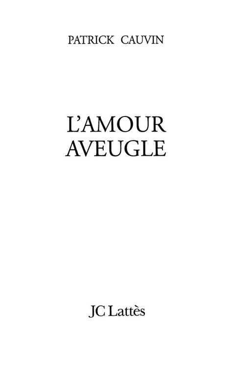 Cover image for book L'amour aveugle