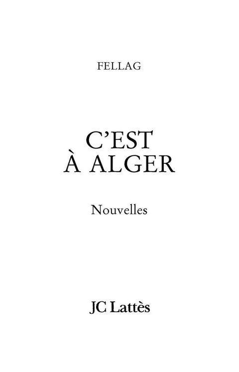 Cover image for book C'est à Alger