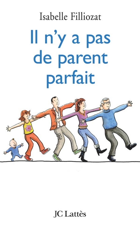 Cover image for book Il n'y a pas de parent parfait