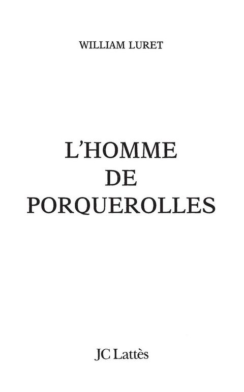 Cover image for book L'homme de Porquerolles