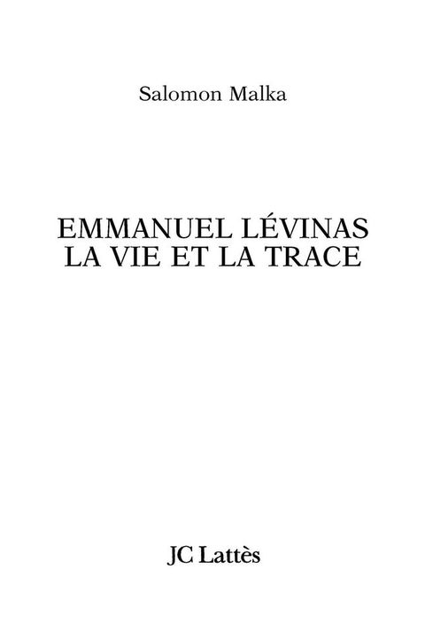 Cover image for book Levinas, la vie et la trace