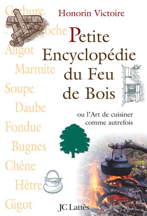 Cover image for book Petite encyclopédie du feu de bois