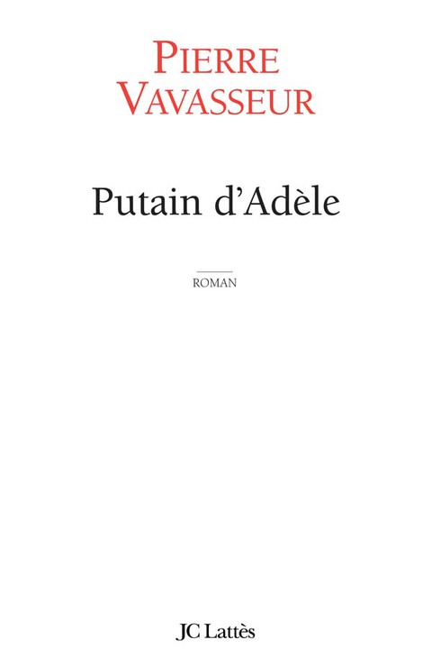 Cover image for book Putain d'Adèle