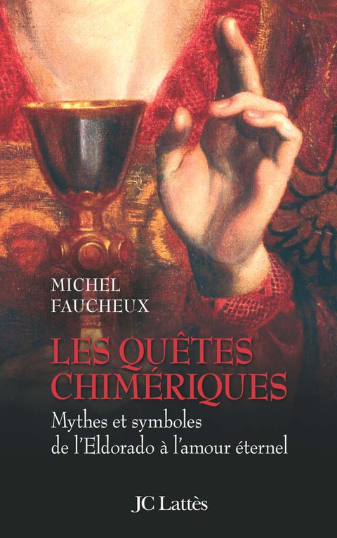 Cover image for book Les quêtes chimériques