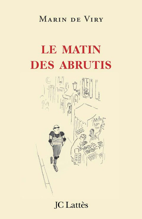 Cover image for book Le matin des abrutis