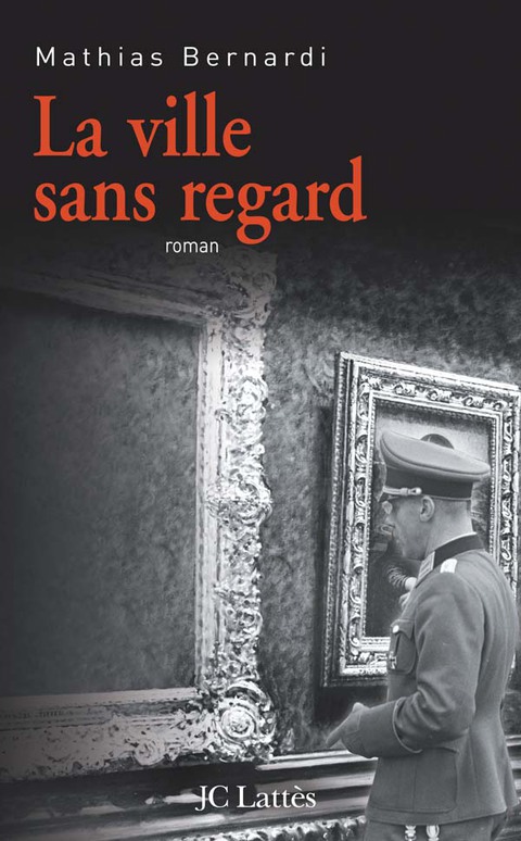 Cover image for book La ville sans regard