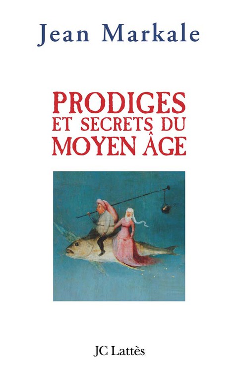 Cover image for book Prodiges et secrets du Moyen-Âge