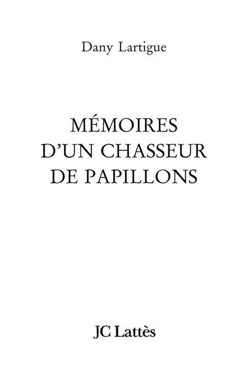 Cover image for book Mémoires d'un chasseur de papillons