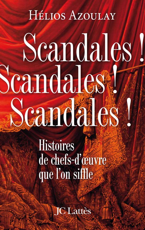 Cover image for book Scandales ! Scandales ! Scandales !