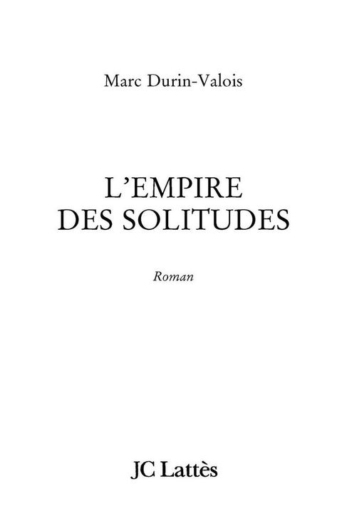 Cover image for book L'Empire des solitudes