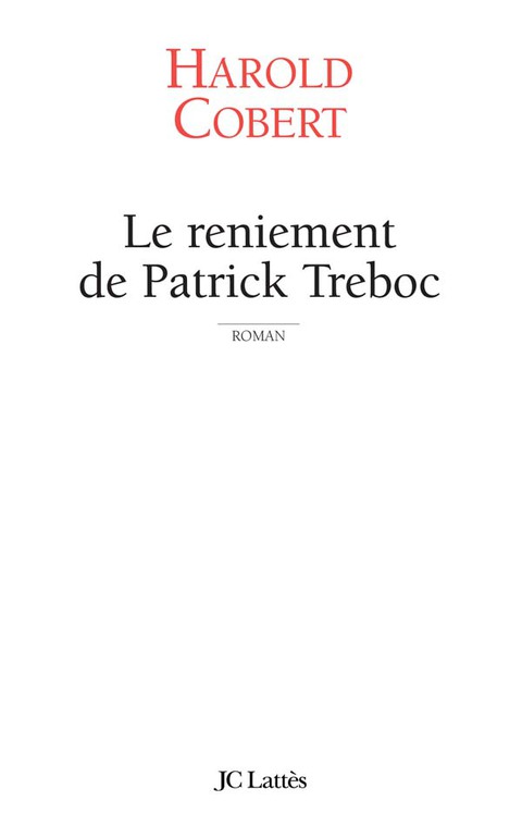 Cover image for book Le reniement de Patrick Treboc