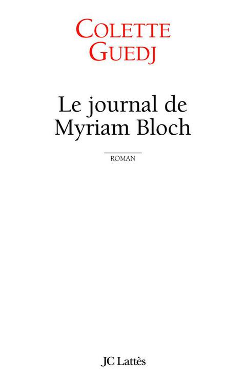 Cover image for book Le Journal de Myriam Bloch