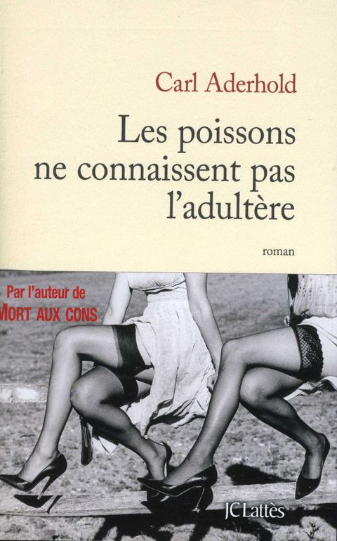 Cover image for book Les poissons ne connaissent pas l'adultère