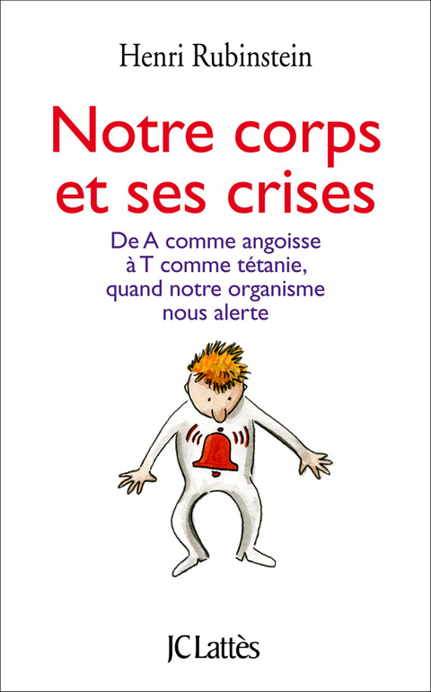 Cover image for book Notre corps et ses crises