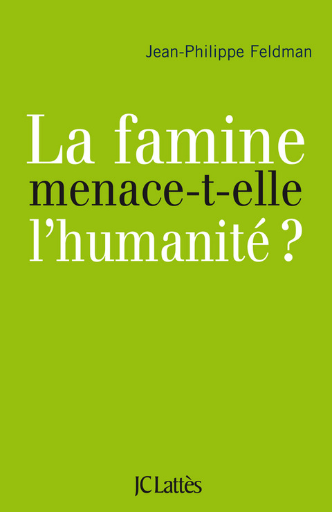 Cover image for book La famine menace-t-elle l'humanité?