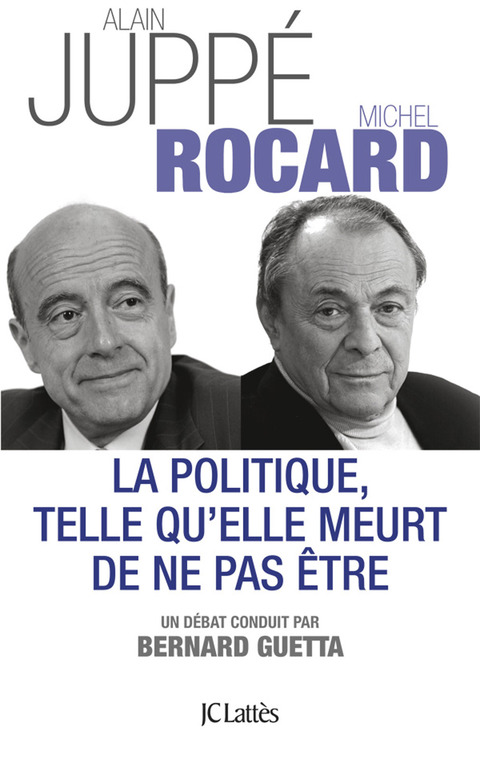 Cover image for book La politique telle qu'elle meurt de ne pas être