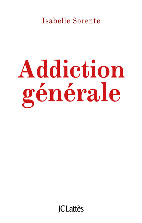 Cover image for book Addiction générale