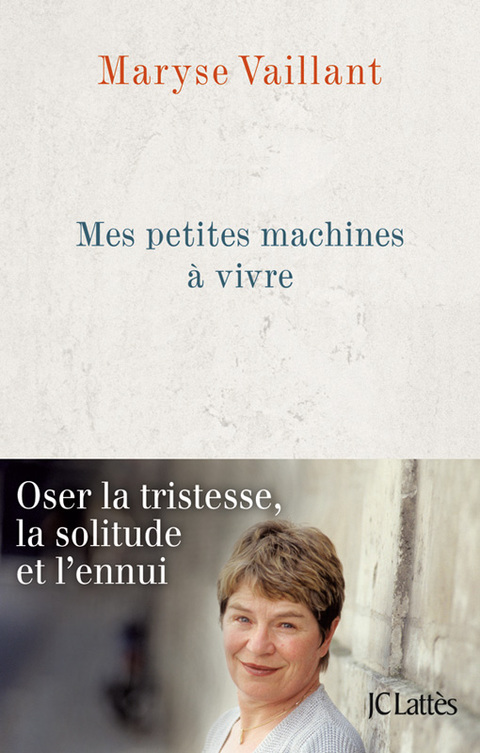 Cover image for book Mes petites machines à vivre