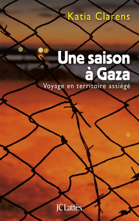 Cover image for book Une saison à Gaza