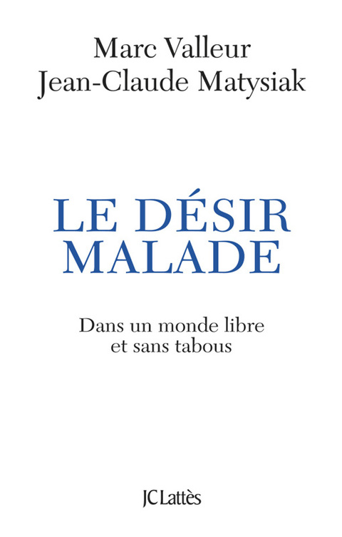 Cover image for book Le désir malade
