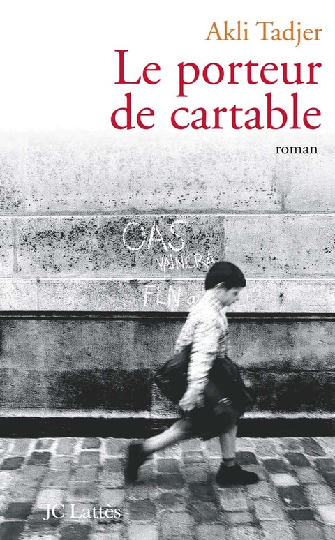 Cover image for book Le porteur de cartable