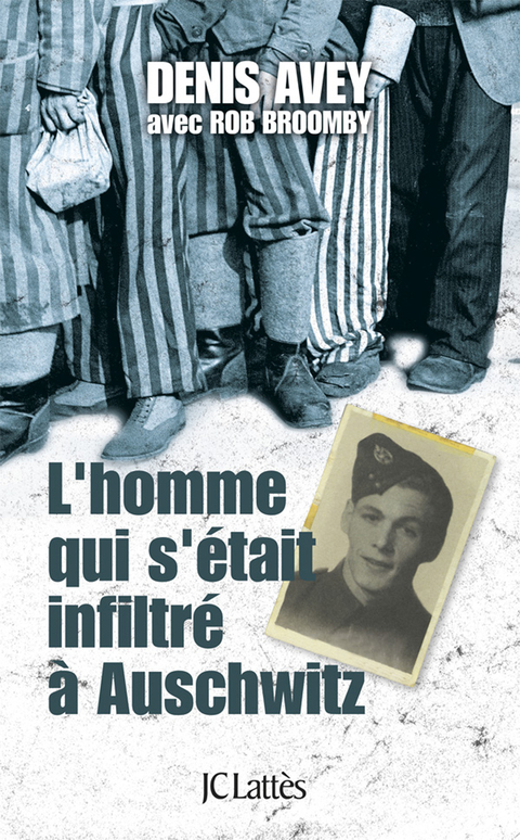 Cover image for book L'homme qui s'était infiltré à Auschwitz