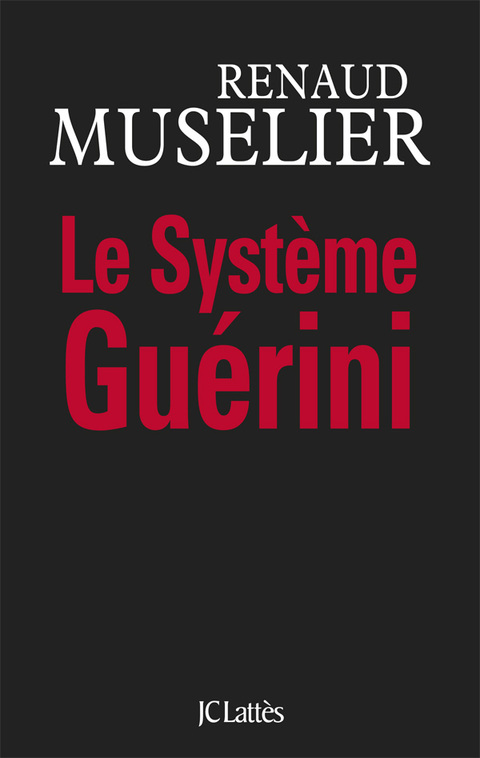 Cover image for book Le Système Guérini