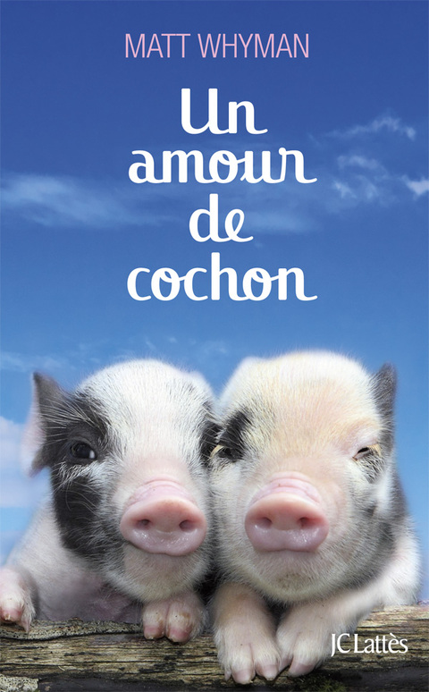 Cover image for book Un amour de cochon