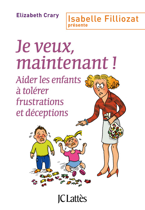Cover image for book Je veux, maintenant !