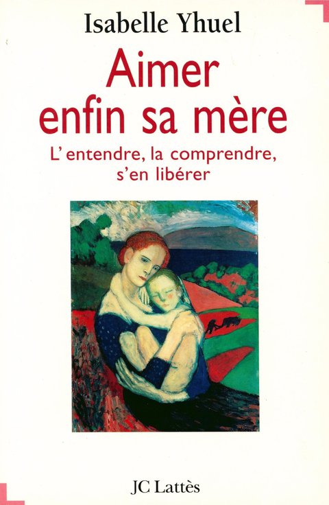Cover image for book Aimer enfin sa mère
