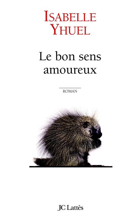 Cover image for book Le bon sens amoureux