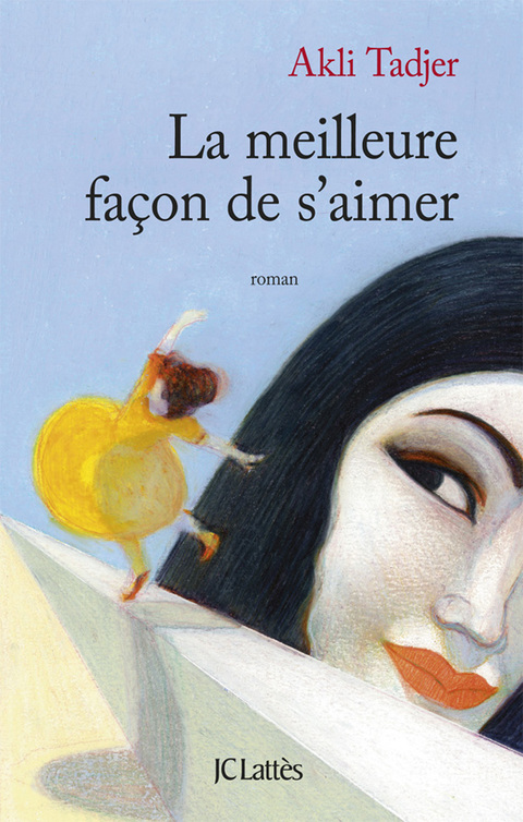 Cover image for book La meilleure façon de s'aimer
